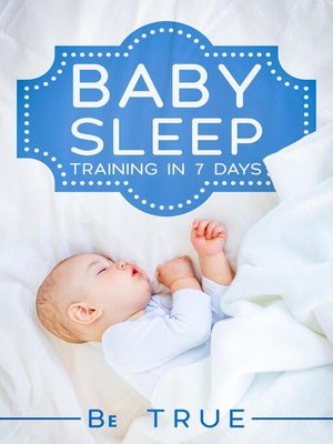 cover image of Baby Sleep Training In 7 Days
